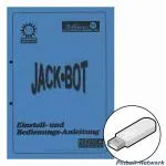 Jack Bot Einstell- und Bedienungs-Anleitung