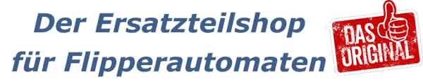 Der Ersatzteilshop für Flipperautomaten